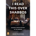I Read This Over Shabbos