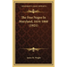 The Free Negro In Maryland, 1634-1860 (1921)