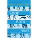 Look Both Ways: A Tale Told in Ten Blocks