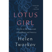 Lotus Girl: My Life at the Crossroads of Buddhism and America