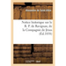 Notice Historique Sur Ravignan, de la Compagnie de Jésus