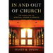 In and Out of Church: The Moral Arc of Spiritual Change in America