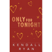 Only for Tonight