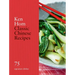 Classic Chinese Recipes: 75 Signature Dishes