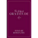The Way of Gratitude: 21 Devotions on Goodness, Gratitude, and Wonder