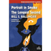 Portrait in Smoke / The Longest Second