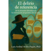 El Delirio de Referencia: De la obsesión identitaria a la reinvención pragmática de un país