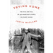Trying Home: The Rise and Fall of an Anarchist Utopia on Puget Sound