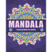 Mandala coloring book for adults: Beautiful Mandalas for Stress Relief and Relaxation, Adult Mandalas coloring Book