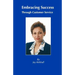 Embracing Success Through Customer Service