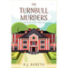 The Turnbull Murders: A Historic Homes Mystery