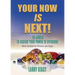 Your Now Is Next!: 10 Jewels to Access Your Power to Overcome