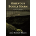 Grievous Bodily Harm: A Toni Day Mystery
