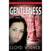 Gentleness At The Dismal River