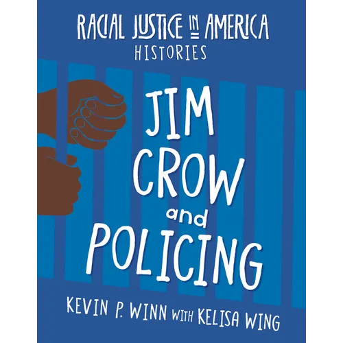 Jim Crow and Policing
