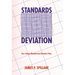 Standards Deviation: How Schools Misunderstand Education Policy