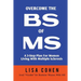 Overcome The BS of MS: A 3-Step Plan For Women Living With Multiple Sclerosis