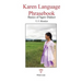 Karen Language Phrasebook: Basics of Sgaw Dialect
