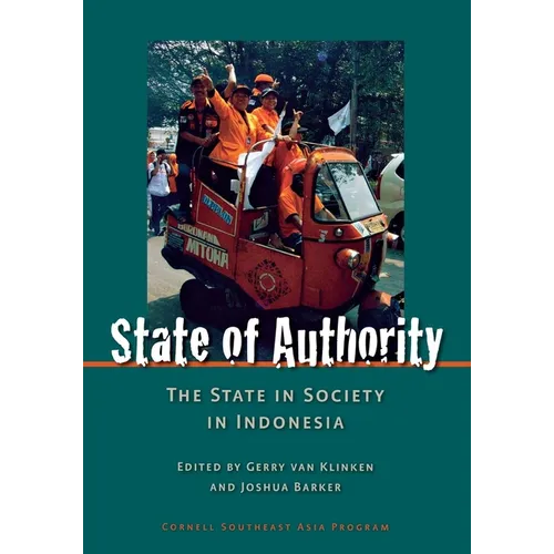 State of Authority: State in Society in Indonesia