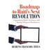 Roadmap to Haiti's Next Revolution: Capitalizing Haiti's Economy with Haitian Diaspora Remittances