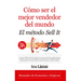 Como Ser El Mejor Vendedor del Mundo. E