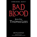 Bad Blood Volume One: Thomas Lees