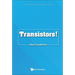 Transistors!
