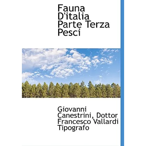 Fauna D'italia Parte Terza Pesci
