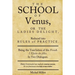 The School of Venus