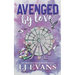Avenged by Love: A Friends-to-lovers, Military Romance