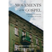 Movements of the Gospel
