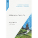 Seeking Church: Emerging Witnesses to the Kingdom
