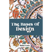The Bases Of Design