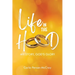 Life in the Hood: My Story, God's Glory