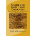 Shades of Light and Darkness: The Liber 231 Worlkings of Frater 2100!