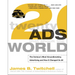 Twenty Ads That Shook the World: The Century's Most Groundbreaking Advertising and How It Changed Us All