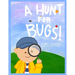 A Hunt for Bugs!