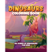 Dinosaur coloring book for kids: Fun coloring book for young kids. Contains all kinds of dinosaurs!