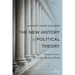 The New History of Political Theory: Ancient Greece to the Modern World