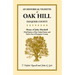 An Historical Vignette of Oak Hill, Fauquier County: Home of John Marshall, Chief Justice of the United States and Native Son of Fauquier County