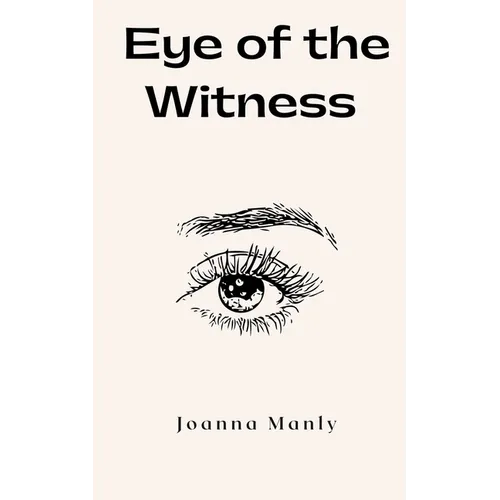 Eye of the Witness