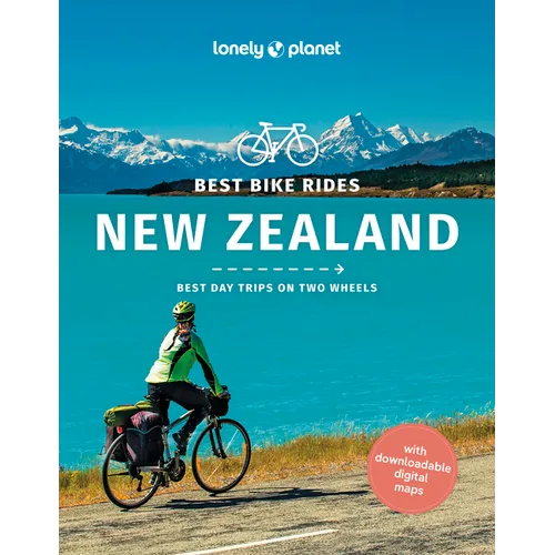 Lonely Planet Best Bike Rides New Zealand