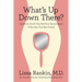 What's Up Down There?: Questions You'd Only Ask Your Gynecologist If She Was Your Best Friend