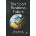 The Sport Business Future