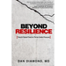 Beyond Resilience: Trench-Tested Tools to Thrive Under Pressure