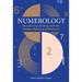 Numerology: A Guide to Decoding Your Destiny with the Hidden Meaning of Numbers