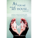 As For Me and My House... (Joshua 24: 15)