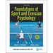Foundations of Sport and Exercise Psychology