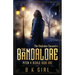 The Bandalore - Pitch & Sickle Book One