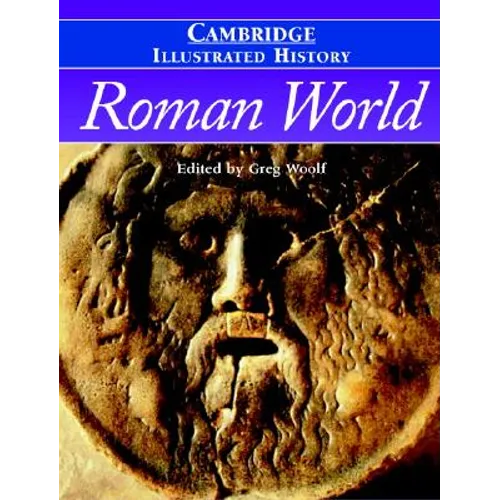 The Cambridge Illustrated History of the Roman World